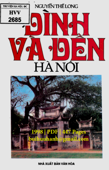 Đình Và Đền Hà Nội (NXB Văn Hóa Thông Tin 1998) - Nguyễn Thế Long, 447 Trang