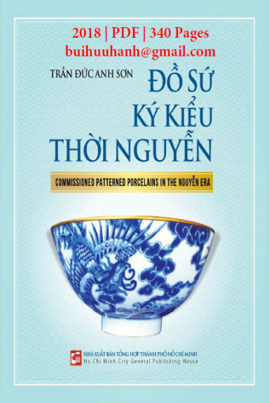 Đồ Sứ Ký Kiểu Thời Nguyễn (NXB Tổng Hợp 2018) - Trần Đức Anh Sơn, 340 Trang