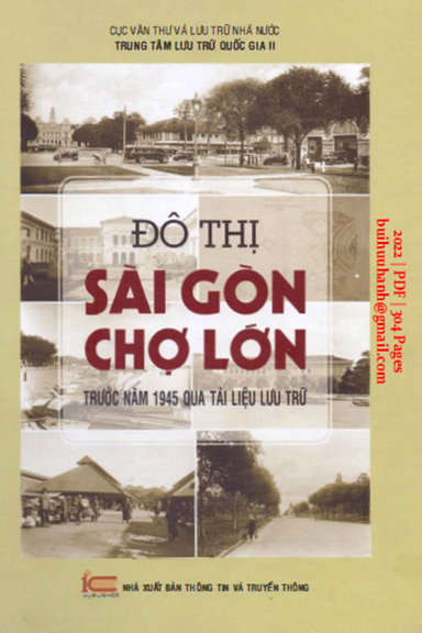 Đô Thị Sài Gòn Chợ Lớn (NXB Thông Tin Truyền Thông 2022) - Võ Nguyên Phong, 304 Trang