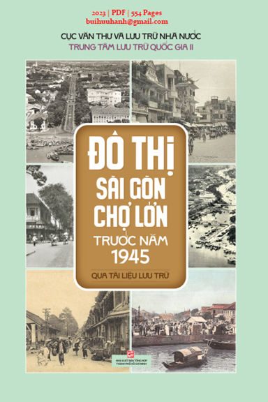 Đô Thị Sài Gòn Chợ Lớn Trước Năm 1945 (NXB Tổng Hợp 2023) - Võ Nguyên Phong, 554 Trang