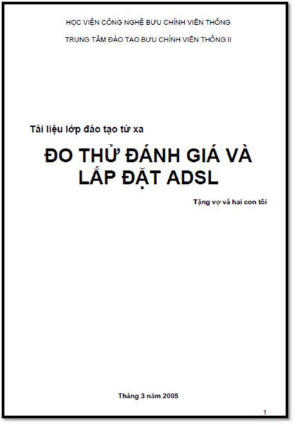 Đo Thử Đánh Giá Và Lắp Đặt ADSL (NXB Hà Nội 2005) - Nhật Anh, 138 Trang