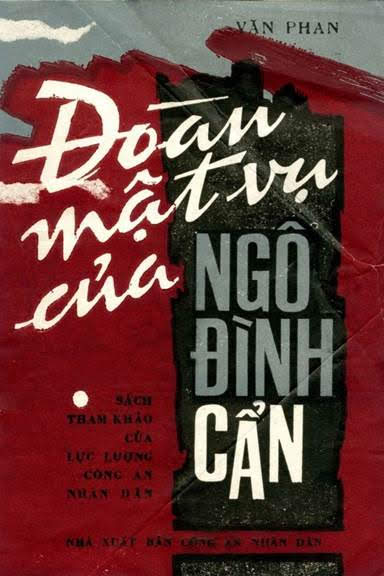 Đoàn Mật Vụ Của Ngô Đình Cẩn (NXB Công An 1996) - Văn Phan, 206 Trang