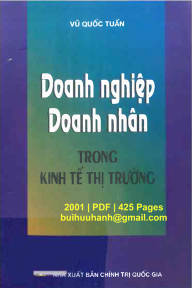 Doanh Nghiệp Doanh Nhân Trong Kinh Tế Thị Trường (NXB Chính Trị 2001) - Vũ Quốc Tuấn, 425 Trang
