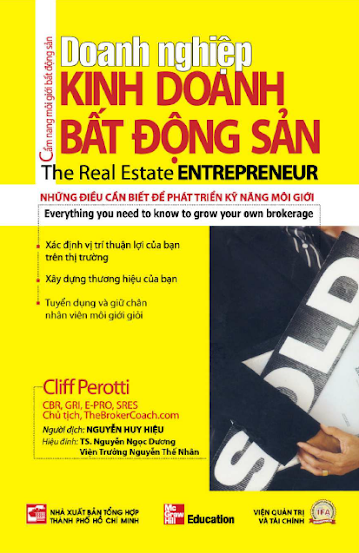 Doanh Nghiệp Kinh Doanh Bất Động Sản (NXB Tổng Hợp 2009) - Cliff Perotti, 382 Trang