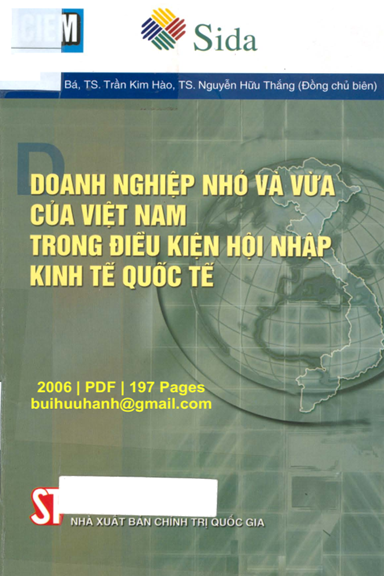 Doanh Nghiệp Nhỏ Và Vừa Ở Việt Nam Trong Điều Kiện Hội Nhập Kinh Tế Quốc Tế - Lê Xuân Bá, 197 Trang