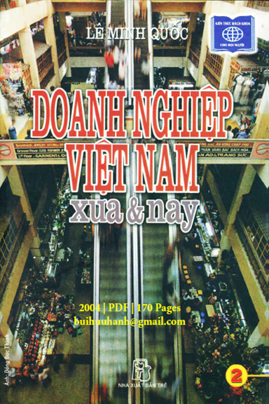 Doanh Nghiệp Việt Nam Xưa Và Nay Tập 2 (NXB Trẻ 2004) - Lê Minh Quốc, 170 Trang