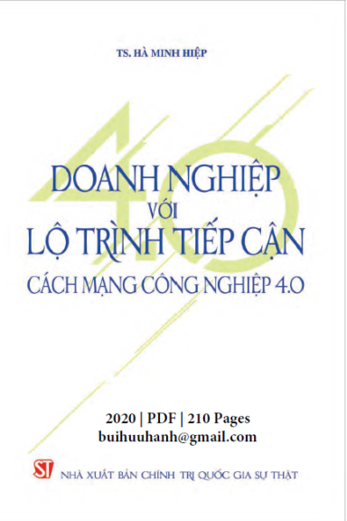 Doanh Nghiệp Với Lộ Trình Tiếp Cận Cách Mạng Công Nghiệp 4.0 (NXB Chính Trị 2020) - Hà Minh Hiệp