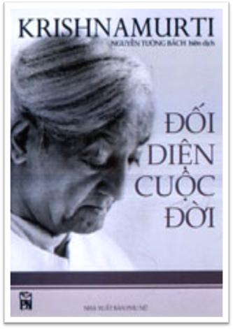 Đối Diện Cuộc Đời (NXB Khoa Học Xã Hội 2005) - Krishnamurti, 456 Trang
