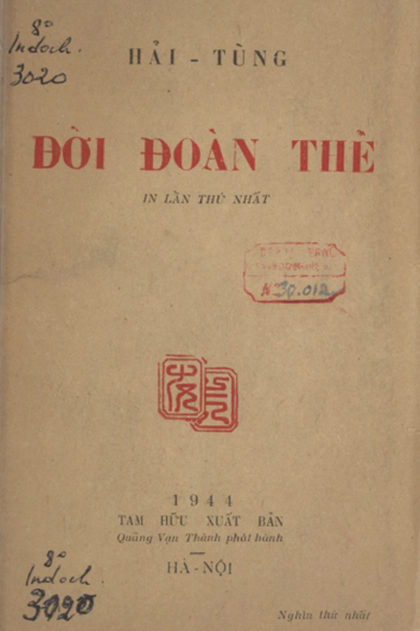 Đời Đoàn Thể (NXB Tam Hữu 1944) - Hải Tùng, 172 Trang