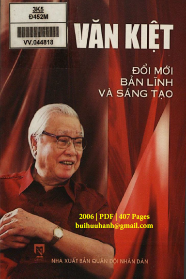 Đổi Mới Bản Lĩnh Và Sáng Tạo (NXB Quân Đội 2006) - Võ Văn Kiệt, 407 Trang