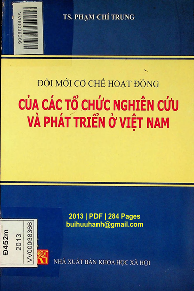 Đổi Mới Cơ Chế Hoạt Động Của Các Tổ Chức Nghiên Cứu Và Phát Triển Ở Việt Nam - Phạm Chí Trung