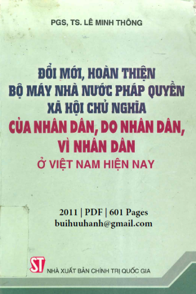 Đổi Mới, Hoàn Thiện Bộ Máy Nhà Nước Pháp Quyền Xã Hội Chủ Nghĩa (NXB Chính Trị 2011) - Lê Minh Thông