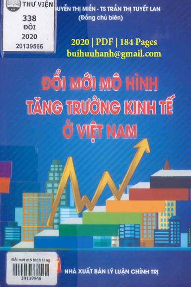 Đổi Mới Mô Hình Tăng Trưởng Kinh Tế Ở Việt Nam (NXB Lý Luận Chính Trị 2020) - Nguyễn Thị Miền