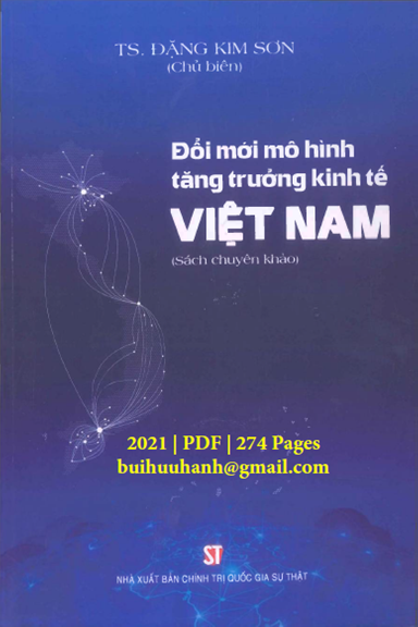 Đổi Mới Mô Hình Tăng Trưởng Kinh Tế Việt Nam (NXB Chính Trị 2021) - Đặng Kim Sơn, 274 Trang