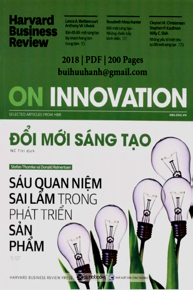 Đổi Mới Sáng Tạo (NXB Công Thương 2018) - Stefan Thomke, 200 Trang