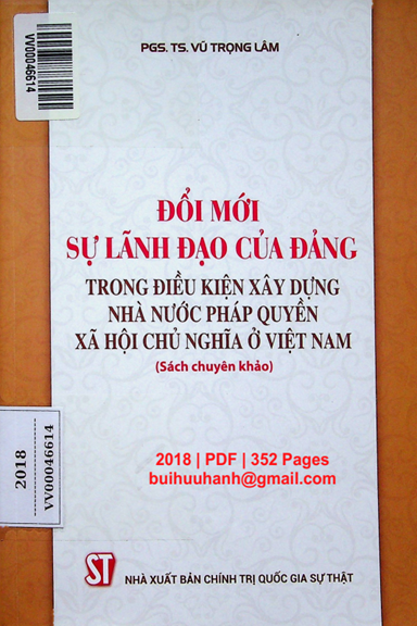 Đổi Mới Sự Lãnh Đạo Của Đảng Trong Điều Kiện Xây Dựng Nhà Nước Pháp Quyền - Vũ Trọng Lâm, 352 Trang
