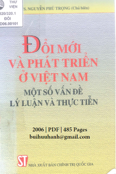 Đổi Mới Và Phát Triển Ở Việt Nam-Một Số Vấn Đề Lý Luận Và Thực Tiễn - Nguyễn Phú Trọng, 485 Trang