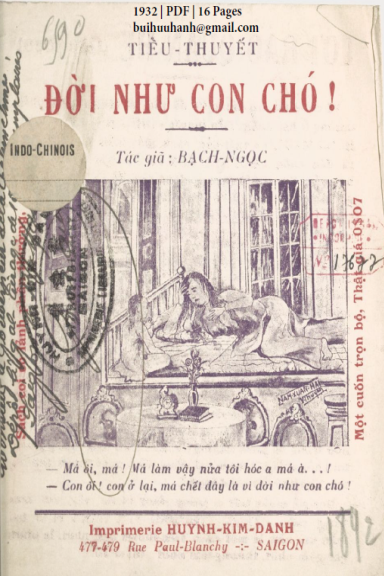 Đời Như Con Chó (NXB Huỳnh Kim Danh 1932) - Bạch Ngọc, 16 Trang