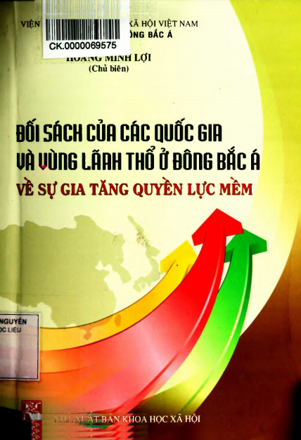 Đối Sách Của Các Quốc Gia Và Vùng Lãnh Thổ Ở Đông Bắc Á Về Sự Gia Tăng Quyền Lực Mềm