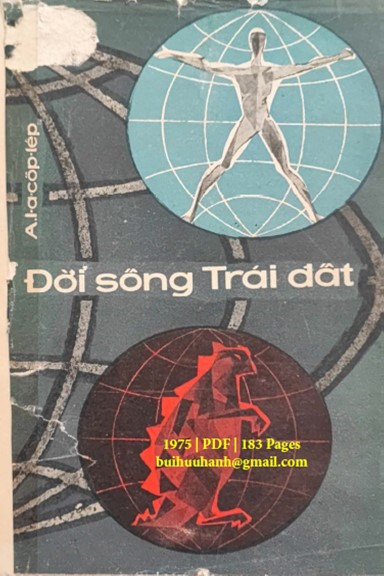 Đời Sống Trái Đất (NXB Ngoại Ngữ 1975) - A. Iacoplép, 183 Trang