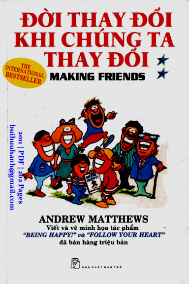 Đời Thay Đổi Khi Chúng Ta Thay Đổi Tập 2 (NXB Trẻ 2011) - Andrew Matthews, 202 Trang