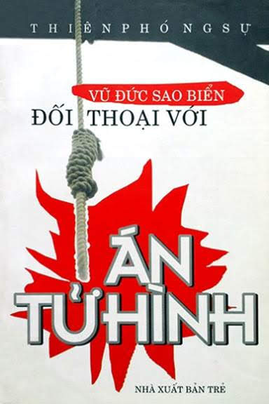 Đối Thoại Với Án Tử Hình (NXB Trẻ 2010) - Vũ Đức Sao Biển, 125 Trang