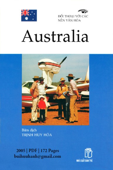 Đối Thoại Với Các Nền Văn Hóa-Australia (NXB Trẻ 2005) - Trịnh Huy Hóa, 172 Trang