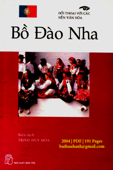 Đối Thoại Với Các Nền Văn Hóa-Bồ Đào Nha (NXB Trẻ 2004) - Trịnh Huy Hóa, 191 Trang