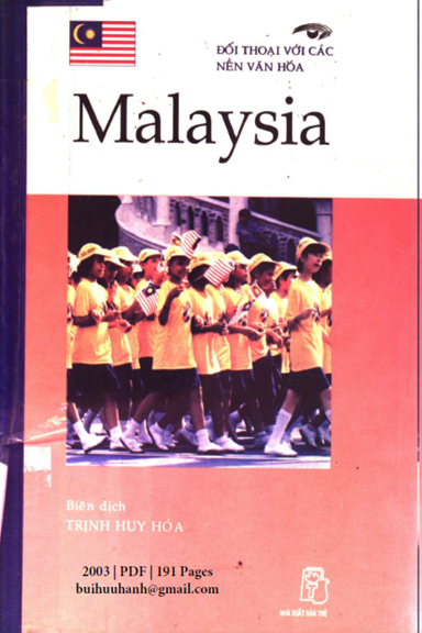 Đối Thoại Với Các Nền Văn Hóa-Malaysia (NXB Trẻ 2003) - Trịnh Huy Hóa, 191 Trang