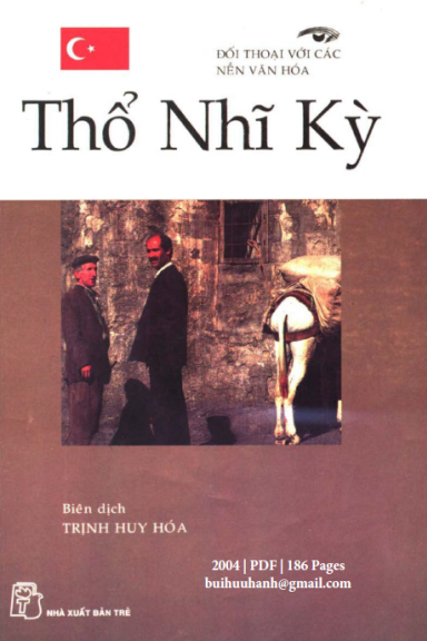 Đối Thoại Với Các Nền Văn Hóa-Thổ Nhĩ Kỳ (NXB Trẻ 2004) - Trịnh Huy Hóa, 186 Trang