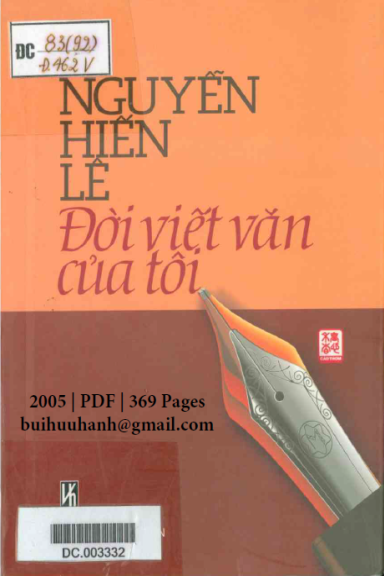 Đời Viết Văn Của Tôi (NXB Văn Hóa Thông Tin 2005) - Nguyễn Hiến Lê, 369 Trang