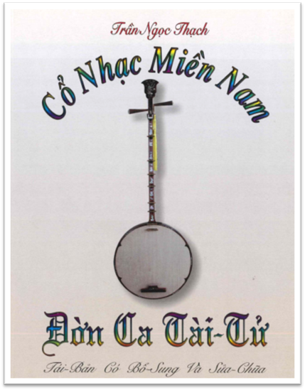 Đờn Ca Tài Tử (NXB Hoa Kỳ 2001) - Trần Ngọc Thạch, 190 Trang