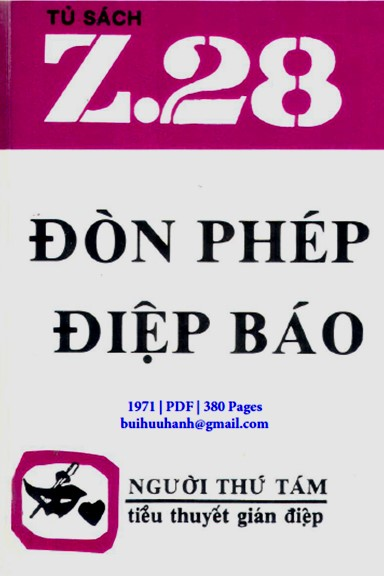 Đòn Phép Điệp Báo (NXB Hành Động 1971) - Người Thứ Tám, 380 Trang