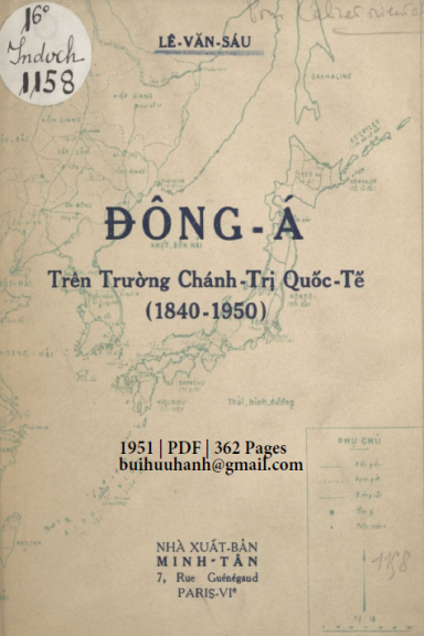 Đông Á Trên Trường Chánh Trị Quốc Tế 1840-1950 (NXB Minh Tân 1951) - Lê Văn Sáu, 362 Trang
