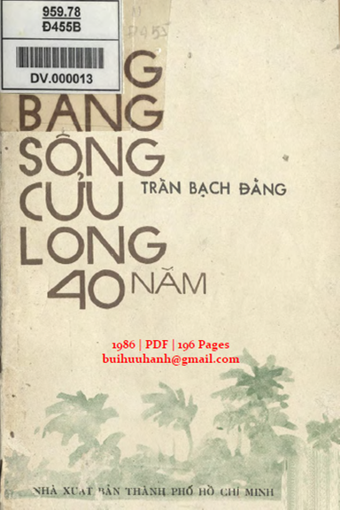 Đồng Bằng Sông Cửu Long 40 Năm (NXB Tổng Hợp 1986) - Trần Bạch Đằng, 196 Trang