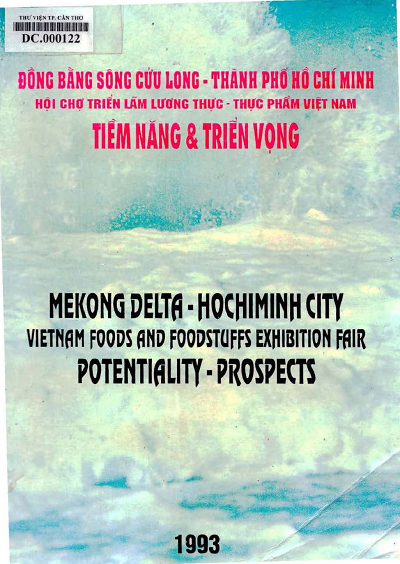 Đồng Bằng Sông Cửu Long - Thành Phố Hồ Chí Minh Hội Chợ Triển Lãm Lương Thực - Thực Phẩm Việt Nam