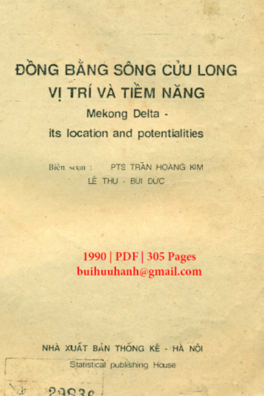 Đồng Bằng Sông Cửu Long Vị Trí Và Tiềm Năng (NXB Thống Kê 1990) - Trần Hoàng Kim, 305 Trang