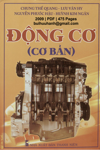 Động Cơ (NXB Thanh Niên 2009) - Chung Thế Quang, 475 Trang