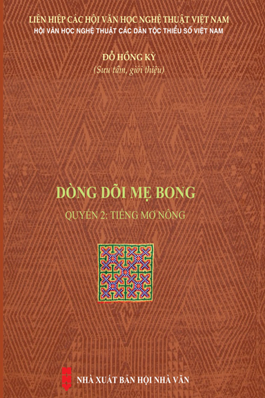 Dòng Dõi Mẹ Bong Quyển 2-Tiếng Mơ Nông (NXB Hội Nhà Văn 2020) - Đỗ Hồng Kỳ, 642 Trang