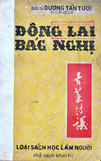 Đông Lai Bác Nghị (NXB Khai Trí 1973) - Dương Tấn Tươi, 292 Trang