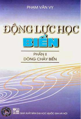Động Lực Học Biển (NXB Đại Học Quốc Gia 2005) - Phạm Văn Vỵ, 136 Trang
