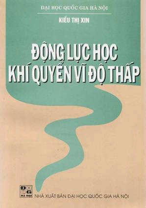 Động Lực Học Khí Quyển Vĩ Độ Thấp (NXB Đại Học Quốc Gia 2002) - Kiều Thị Xin, 415 Trang