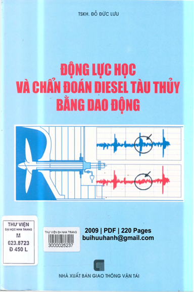 Động Lực Học Và Chẩn Đoán Diesel Tàu Thủy Bằng Dao Động (NXB Giao Thông Vận Tải 2009) - Đỗ Đức Lưu
