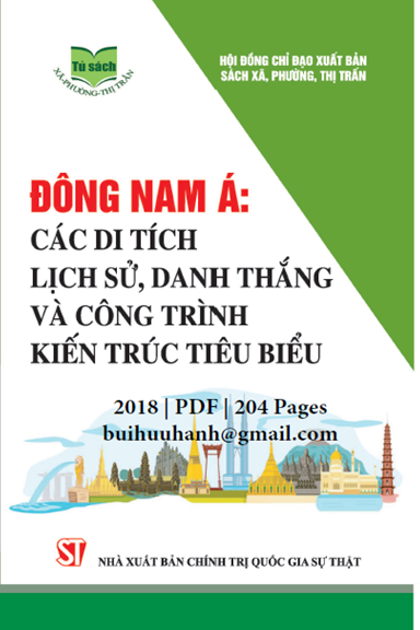 Đông Nam Á Các Di Tích Lịch Sử, Danh Thắng Và Công Trình Kiến Trúc Tiêu Biểu