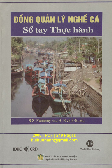 Đồng Quản Lý Nghề Cá-Sổ Tay Thực Hành (NXB Nông Nghiệp 2008) - Robert S.Pomeroy, 249 Trang