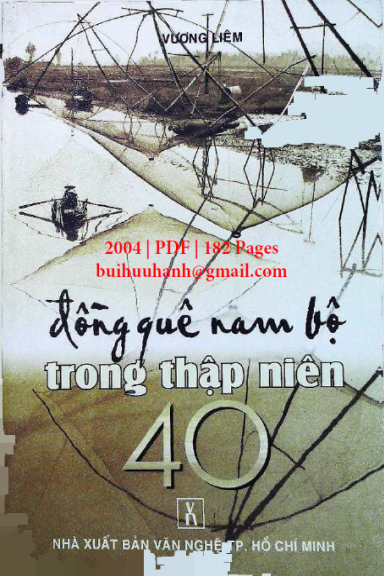 Đồng Quê Nam Bộ Trong Thập Niên 40 (NXB Văn Nghệ 2004) - Vương Liêm, 182 Trang
