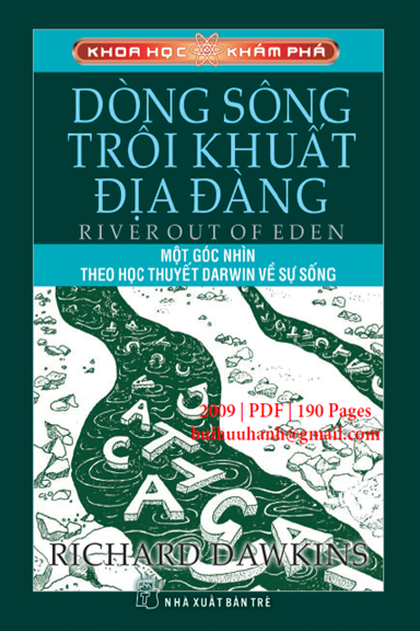 Dòng Sông Trôi Khuất Địa Đàng (NXB Trẻ 2010) - Richard Dawkins, 188 Trang