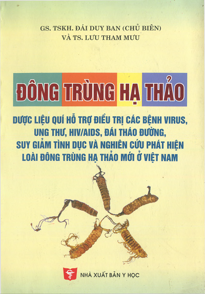Đông Trùng Hạ Thảo (NXB Y Học 2009) - Đái Duy Ban, 106 Trang