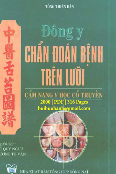 Đông Y Chẩn Đoán Bệnh Trên Lưỡi (NXB Đồng Nai 2000) - Tống Thiên Bân, 316 Trang