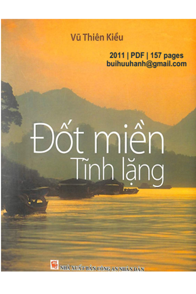Đốt Miền Tĩnh Lặng (NXB Công An 2011) - Vũ Thiên Kiều, 157 Trang